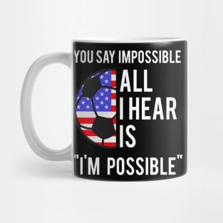 USA Flag Funny Inspirational quote Womens Mens Soccer Mug